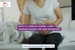 Person receiving complex bowel care support under NDIS in a clinical setting